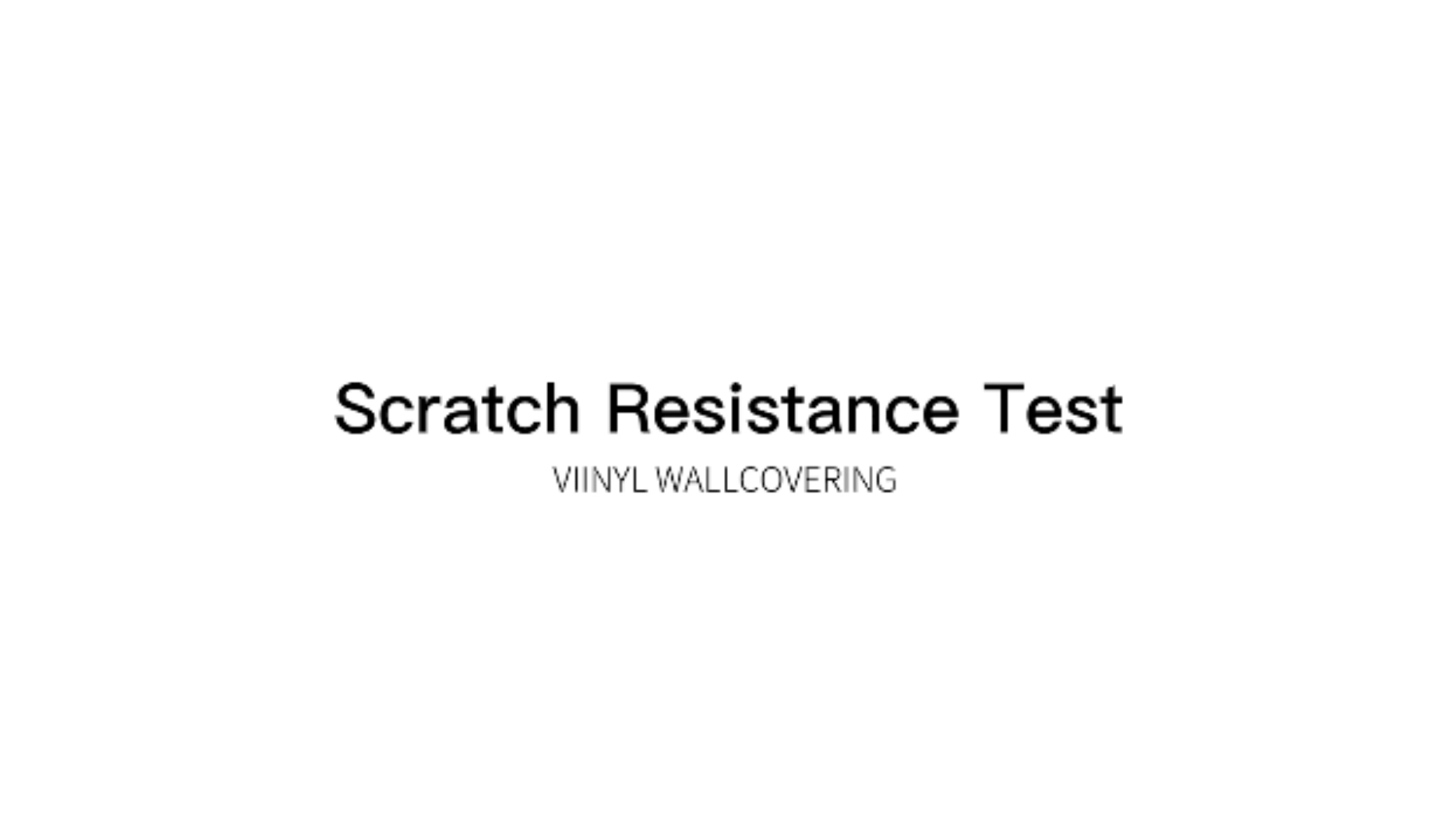 Scratch Resistance Test